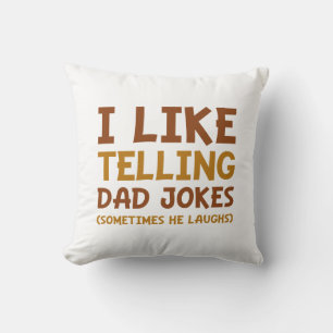 Ik vind het leuk om papa Jokes te vertellen Kussen