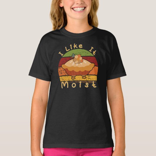 Ik vind het leuk om Thanksgiving te bevochtigen T-shirt (Voorkant)