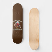IK VIND HET MOEILIJK HAPPY THANKSGIVING grappige k Persoonlijk Skateboard (Voorkant)