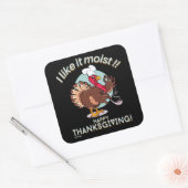 IK VIND HET MOEILIJK HAPPY THANKSGIVING grappige k Vierkante Sticker (Envelop)