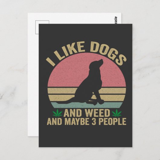 Ik vind honden en wiet leuk En misschien 3 mensen Briefkaart (Voorkant / Achterkant)