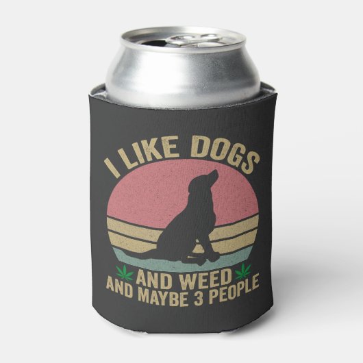 Ik vind honden leuk en wiet En misschien 3 mensen  Blikjeskoeler (Blikje Voorkant)