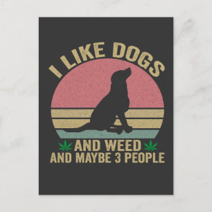Ik vind honden leuk en Wiet En misschien 3 mensen  Briefkaart