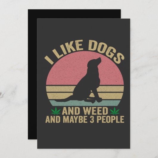 Ik vind honden leuk en wiet En misschien 3 mensen Kaart (Voorkant / Achterkant)