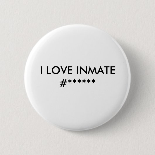 IK VIND INMATE #**** RONDE BUTTON 5,7 CM (Voorkant)