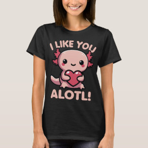 Ik vind je een grappige woordspeling voor Axolotl- T-shirt