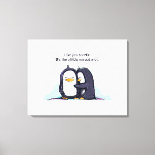 Ik vind je een kleine pinguïn, een platte canvas afdruk