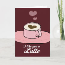 Ik vind je een Latte - Valentijn