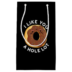 Ik vind je leuk als een hole partij Funny Donut Do Klein Cadeauzakje