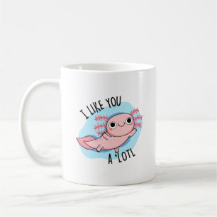 Ik vind je leuk als je een lotl Funny Axolotl Pun Koffiemok