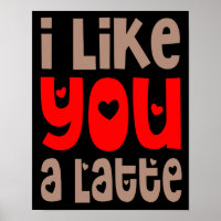 Ik vind je leuk een Latte Leuk citaat Zwart