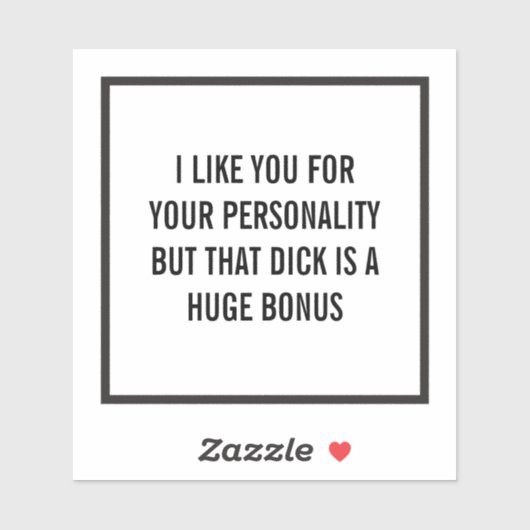 Ik vind je leuk om je persoonlijkheid, maar... (aa sticker (Vel)