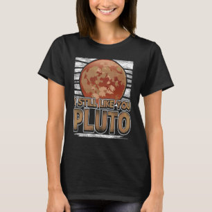 Ik vind je nog steeds Pluto Retro Style Space Scie T-shirt
