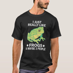 Ik vind kikkers gewoon echt leuk & Misschien 3 per T-shirt