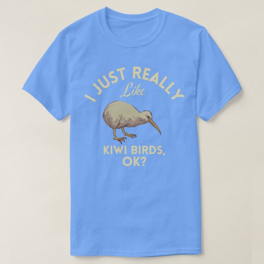 Ik vind Kiwi-vogels echt leuk oké T-shirt (Design voorkant)