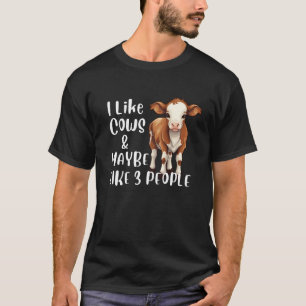 Ik vind koeien leuk en misschien 3 mensen grappig t-shirt