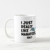 Ik vind lamantijnen echt leuk, oké? koffiemok (Links)