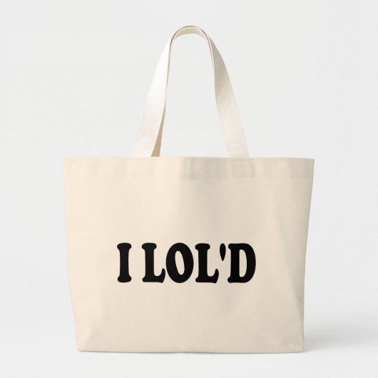 Ik vind LOL grappig Grote Tote Bag (Voorkant)