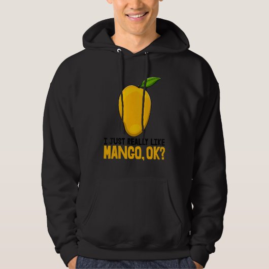 Ik vind mango gewoon echt leuk Oké Grappige mango Hoodie (Voorkant)