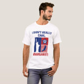 Ik vind Margaret Funny Gezegde JD Vance niet erg T-shirt (Voorkant volledig)