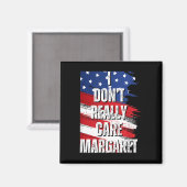 Ik vind Margaret Funny Jd Vance Meme niet erg Magneet (Voorkant / Achterkant)