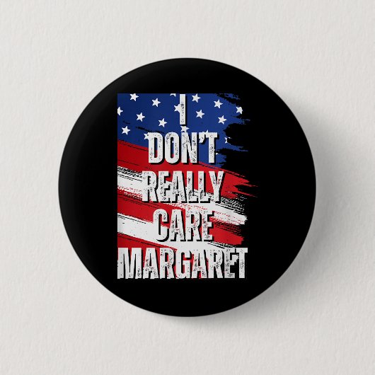 Ik vind Margaret Funny Jd Vance Meme niet erg Ronde Button 5,7 Cm (Voorkant)