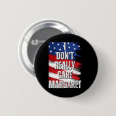 Ik vind Margaret Funny Jd Vance Meme niet erg Ronde Button 5,7 Cm (Voorkant /achterkant)