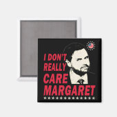 Ik vind Margaret niet echt grappig Magneet (Voorkant / Achterkant)