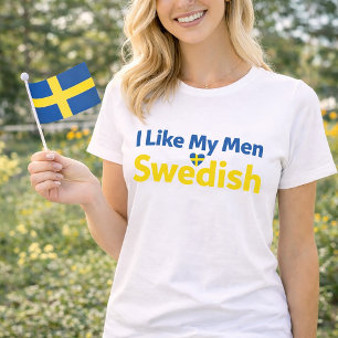 Ik vind mijn mannen Zweeds Grappig Zweden Humor T-shirt