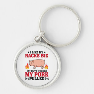 Ik vind mijn rekken grote BBQ, Butt Pork citaat Sleutelhanger