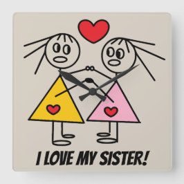 IK VIND MIJN SISTER Cute Sisters Design Vierkante Klok