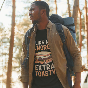 Ik vind mijn S'mores extra toasty T-shirt leuk