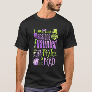 Ik vind mijn theeën een beetje gek door spoken ach t-shirt