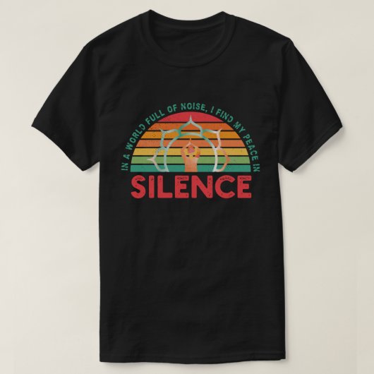 Ik Vind Mijn Vrede in Stilte T-shirt (Design voorkant)