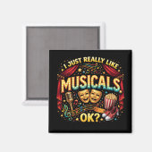 Ik vind musicals gewoon echt leuk, oké? magneet (Voorkant / Achterkant)