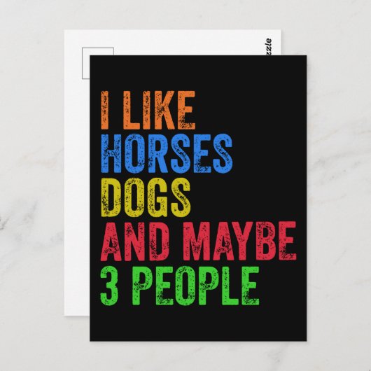 Ik vind paarden honden en misschien 3 mensen leuk  briefkaart (Voorkant / Achterkant)