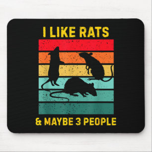Ik vind ratten leuk en misschien 3 personen T-shir Muismat