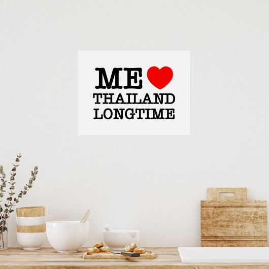 IK VIND THAILAND LANGTIME POSTER (Keuken)