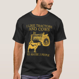 Ik vind tractoren en koeien leuk en misschien 3 me t-shirt