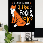Ik vind vossen echt leuk poster (Thuiskantoor)