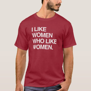 IK VIND VROUWEN DIE VAN VROUWEN HOUDEN T-SHIRT