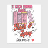 Ik vind ze echt dik en pittig sticker (Vel)