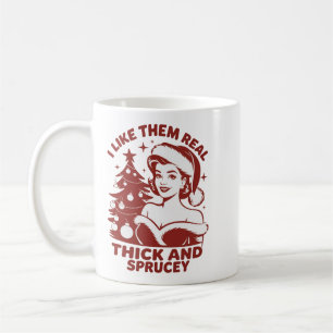 Ik vind ze echt dik en spar-achtig Snarky Kerstmis Koffiemok