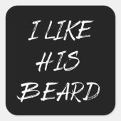 Ik vind zijn baard baardige man grappig vierkante sticker (Voorkant)
