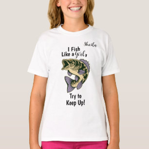 "Ik vis als een meisje..." Bass Meisje T-shirt
