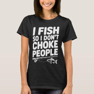 Ik vis dus ik wurg geen mensen t-shirt