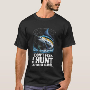 Ik Vis Niet Ik Jaag Op Reuzen Op Zee Zomer Sal T-shirt