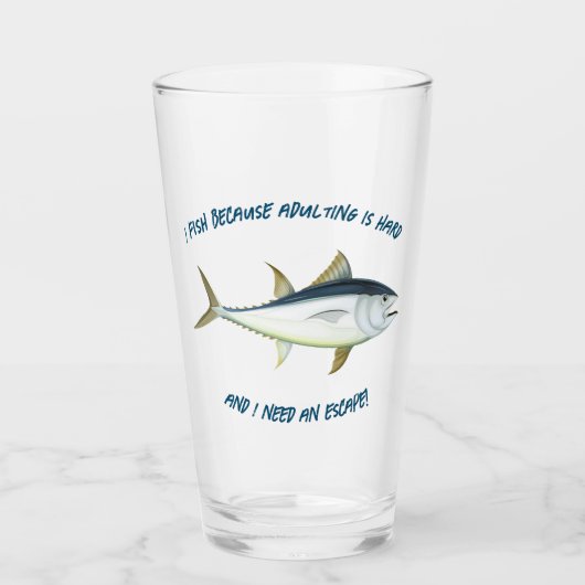 Ik vis omdat volwassen zijn moeilijk is... - Vist  Glas (Voorkant)