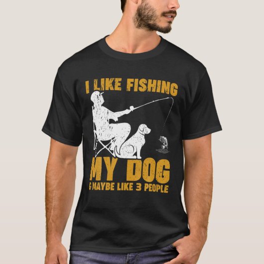 Ik Vist graag mijn hond en misschien 3 mensen grap T-shirt (Voorkant)