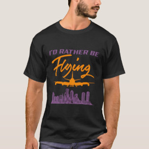 Ik vlieg liever met Navigator Sky Flying Flight F T-shirt